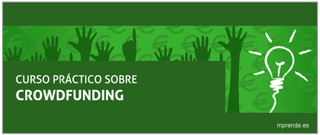 Aprender a diseñar una campaña de crowdfunding - mprende.es